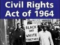1964 Civil Rights Act: 50th Anniversary - Exhibition 1964 Civil Rights Act: 50th Anniversary - Exhibition