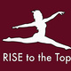 RISE to the Top!