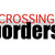 Second Annual Crossing Borders Faculty-Student Research Conference