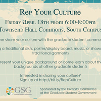 Graduate Student Government Diversity Committee Presents: Rep Your Culture!