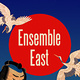 Ensemble East Ensemble East