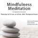 Mindfulness Meditation Mindfulness Meditation
