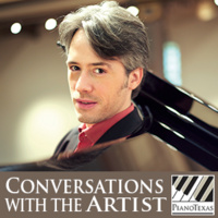 PianoTexas Conversations with the Artist: Vincent Larderet