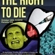 Health, Justice and the Elections (The Right to Die)