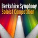 Berkshire Symphony Soloist Competition Berkshire Symphony Soloist Competition