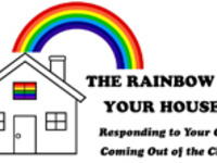 The Rainbow at your House: Responding to Your Child Coming out of the Closet The Rainbow at your House: Responding to Your Child Coming out of the Closet