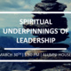 Spiritual Underpinnings of Leadership