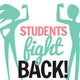 Students Fight Back!