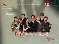 E-52 Present: The Mousetrap E-52 Present: The Mousetrap