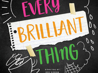 Every Brilliant Thing