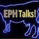 EPHTalks!
