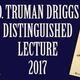 Annual Driggs Lecture Annual Driggs Lecture