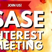 SASE General Interest Meeting