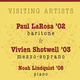 Paul LaRosa, baritone; Vivien Shotwell, mezzo-soprano