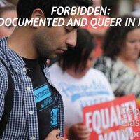 Forbidden: Undocumented and Queer in Rural America