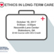 Eldercare Professional Development for Health Care Professionals: Ethics in Long-Term Care