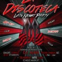 La Discoteca Late Night Party