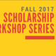 Scholarships 201