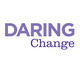 Daring Change