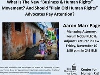 What Is The New “Business & Human Rights” Movement? And Should “Plain Old Human Rights” Advocates Pay Attention?