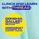 Lunch and Learn with Thread