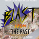 Blast from the Past Juried Student Art Exhibition