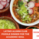 Latino Alumni Club Pozole for the Academic Soul
