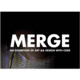 MERGE: An Exhibition of Art & Design with Code