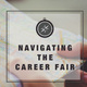 Navigating the Career Fair