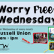 Worry Free Wednesday