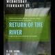 Return of the River Movie Screening