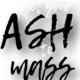 Get Your Ash To Mass