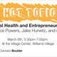 Mental Health and Entrepreneurship w/ Lance Powers, Jake Hurwitz, and experts