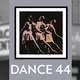 Dance 44