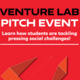 Venture Lab Pitch Event