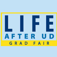 LIFE AFTER UD: GRAD FAIR