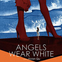 IFS presents: Angels Wear White (2017) Dir. Vivian Qu