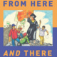 Book Party: From Here and There - Alexandra Délano Alonso