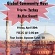 Global Community Hour: Trip to Turkey