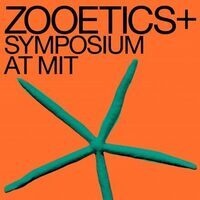 Zooetics+ Symposium