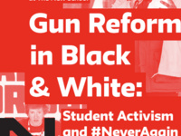 Gun Reform in Black & White: Student Activism and #NeverAgain
