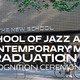 School of Jazz and Contemporary Music: Recognition Ceremony