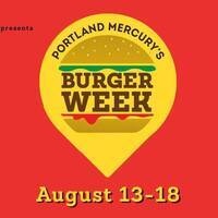 The Portland Mercury's Burger Week 2018
