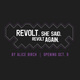 UGA Theatre presents: "Revolt. She Said. Revolt Again."