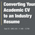 Converting Your Academic CV to an Industry Resume
