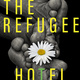The Refugee Hotel