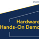 FIU Hardware Lab Hands-On Demo