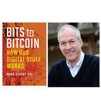 authors@MIT: Mark Stuart Day, Bits to Bitcoin
