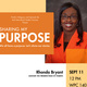 Sharing My Purpose: Keynote Speaker Dr. Rhonda M.Bryant