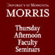 Thursday Afternoon Faculty Seminar (TAFS)